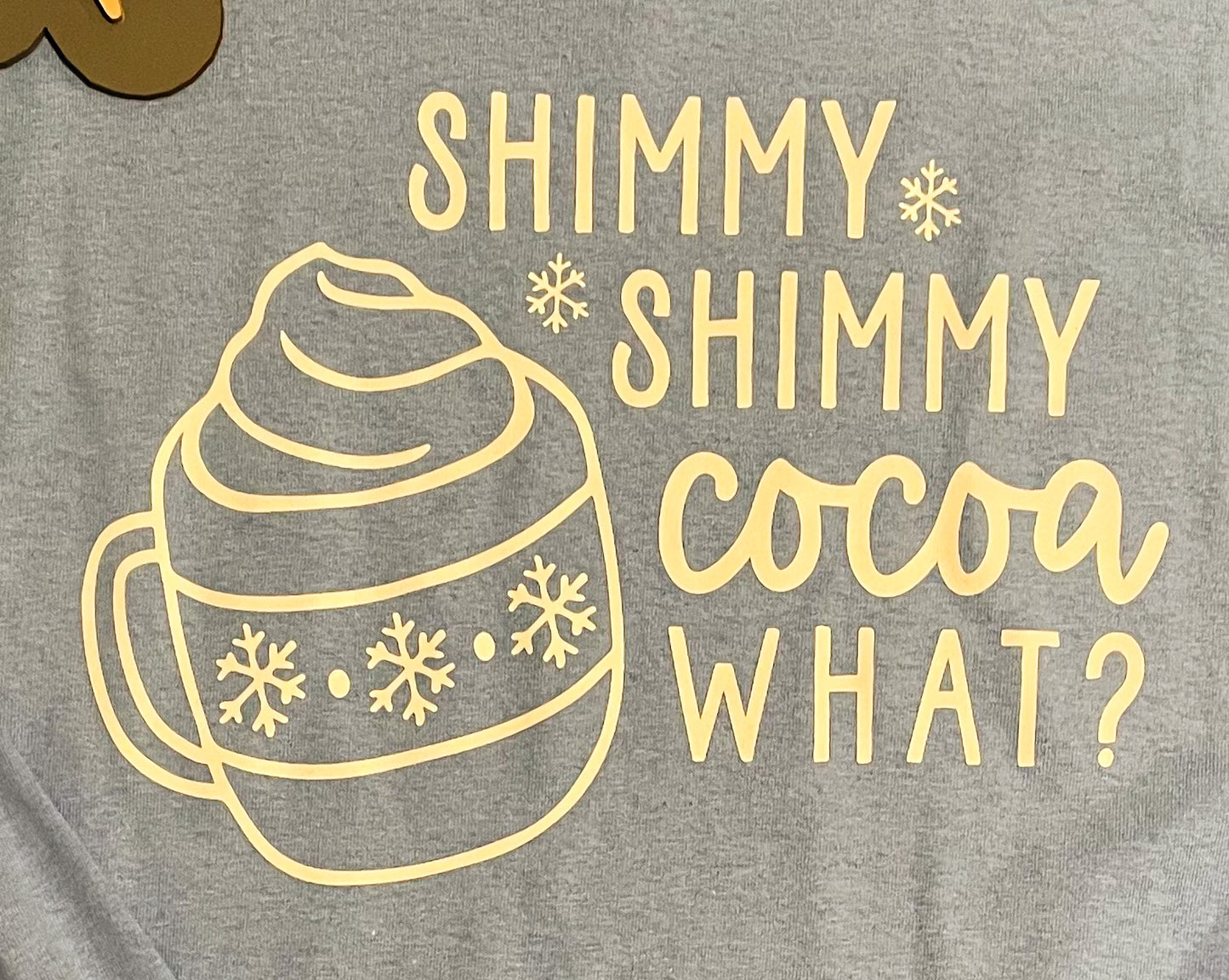 Shimmy Shimmy Cocoa What Shirt