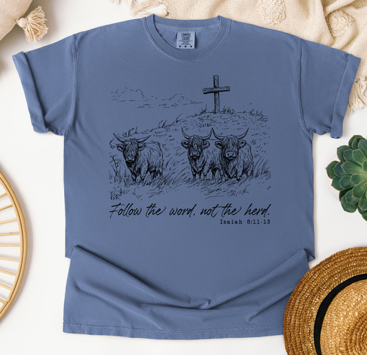 Follow the Word Not the Herd